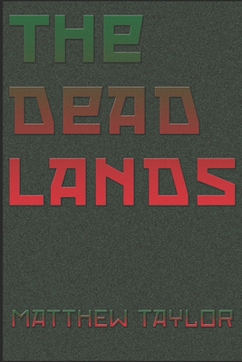 The Dead Land B0BF2SMPW1 Book Cover