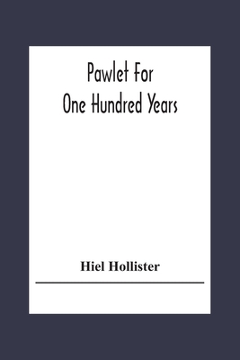 Pawlet For One Hundred Years 9354303633 Book Cover