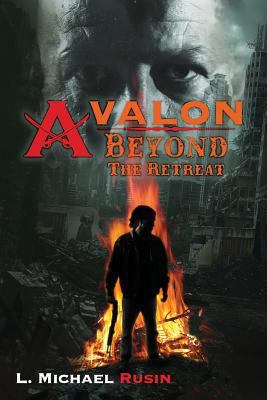 Avalon: Beyond the Retreat 1624870252 Book Cover