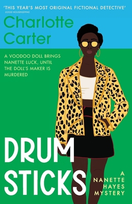 Drumsticks (The Nanette Hayes Mysteries) 1399803921 Book Cover