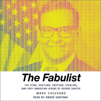The Fabulist: The Lying, Hustling, Grifting, St... 1797168215 Book Cover