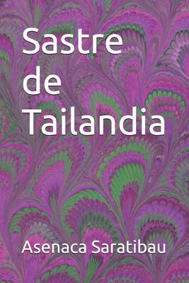 Sastre de Tailandia [Spanish] B0D7SJMZ22 Book Cover