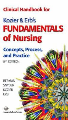 Clinical Handbook for Kozier & Erb's Fundamenta... 0131889338 Book Cover