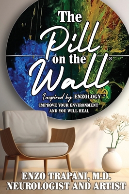 The Pill on the Wall(R) B0CWY9J8B7 Book Cover