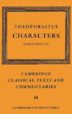 Theophrastus: Characters 0521045762 Book Cover