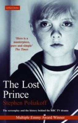 The Lost Prince: Screenplay 0413773078 Book Cover