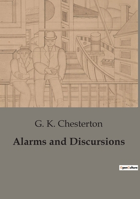 Alarms and Discursions: Explorations of Art, So... B0BWLX5C13 Book Cover