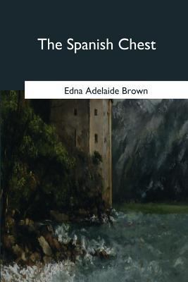 The Spanish Chest 1546654828 Book Cover