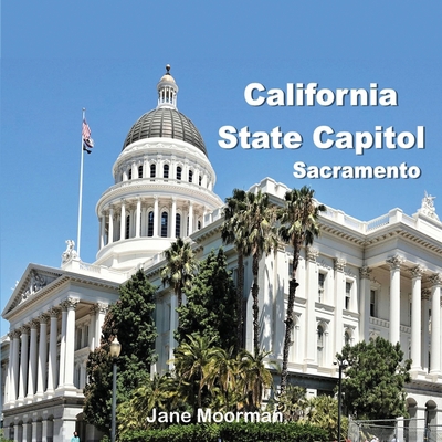 California State Capitol B0CXL5SVY4 Book Cover