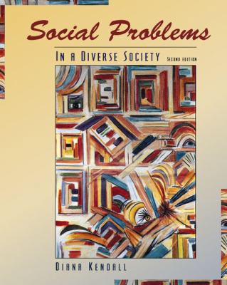 Social Problems in a Diverse Society (2nd Edition) 0205325203 Book Cover