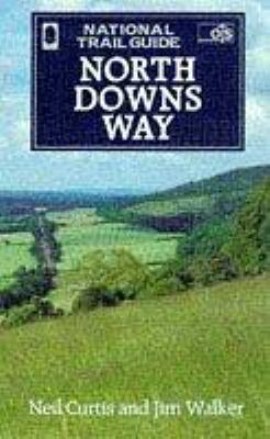 North Downs Way (National Trail Guides) 185410537X Book Cover