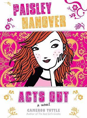 Paisley Hanover Acts Out 0803733445 Book Cover