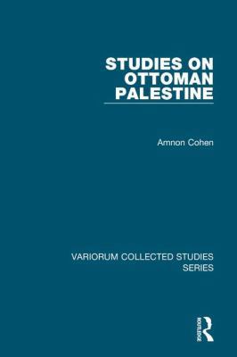 Studies on Ottoman Palestine 1409428753 Book Cover