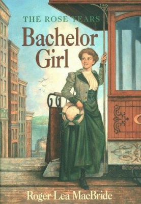 Bachelor Girl 006028434X Book Cover