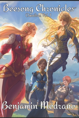 Beesong Chronicles: Omnibus Vol. 1 B09X42P6FB Book Cover