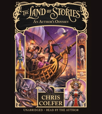 The Land of Stories: An Author's Odyssey 1478909609 Book Cover