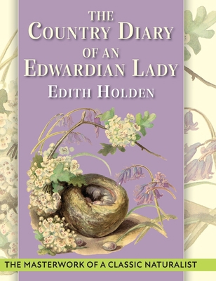 The Country Diary of An Edwardian Lady: A facsi... 1648370128 Book Cover