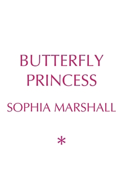 Butterfly Princess B0CLPDZNWP Book Cover