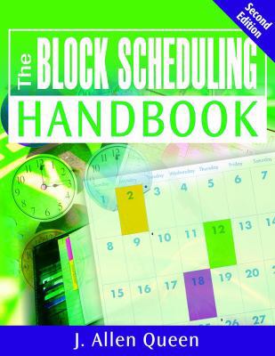 The Block Scheduling Handbook 141296301X Book Cover