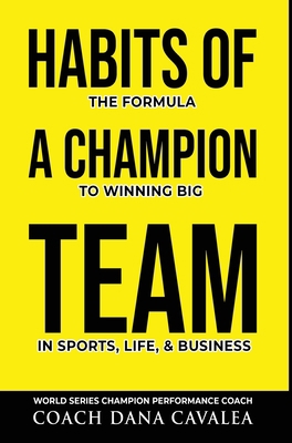Habits of a Champion Team: The Formula to Winni... B09JVV7MBZ Book Cover