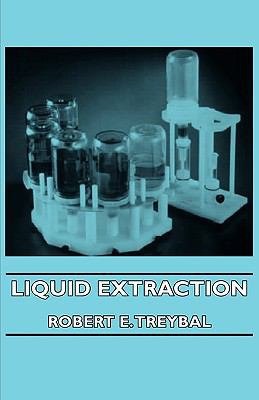 Liquid Extraction 1406731269 Book Cover