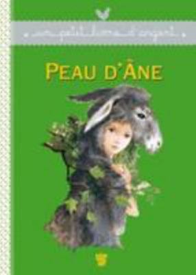 Peau D'Ane [French] 2013936990 Book Cover