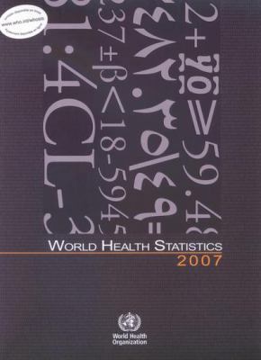 World Health Statistics 2007 9241563400 Book Cover