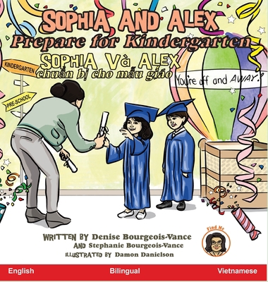 Sophia and Alex Prepare for Kindergarten: Sophi... [Vietnamese] 1952682460 Book Cover