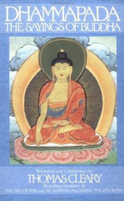 Dhammapada: The Sayings of Buddha 0553373765 Book Cover