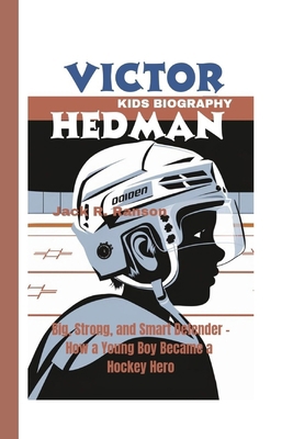 Victor Hedman Kids Biography: Big, Strong, and ...            Book Cover