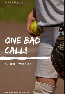 One Bad Call 0359148077 Book Cover