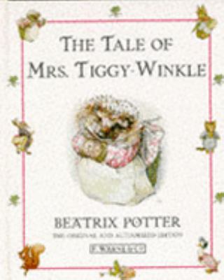 The Tale of Mrs. Tiggy-Winkle 072324300X Book Cover