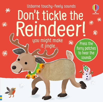 Don't Tickle the Reindeer! 1805317067 Book Cover