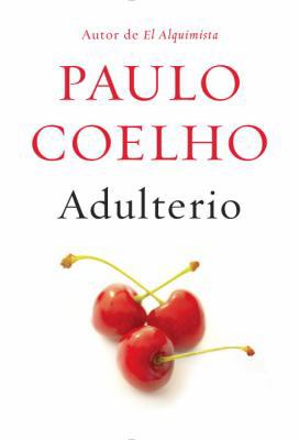 Paulo Coelho Adulterio (Spanish Edition) [Spanish] 1101872225 Book Cover