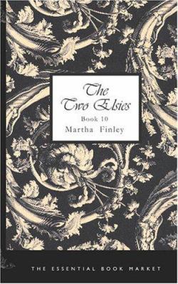 The Two Elsies, Book 10 1426470215 Book Cover