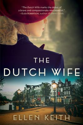 The Dutch Wife: A Novel 1443454257 Book Cover