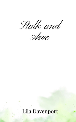 Stalk and Awe 1805668919 Book Cover