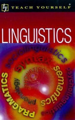 Linguistics (Teach Yourself Educational) 0340737336 Book Cover