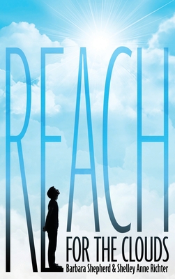Reach for the Clouds B0CGT9395F Book Cover