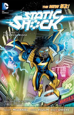 Static Shock: Supercharged, Volume 1 1401234844 Book Cover