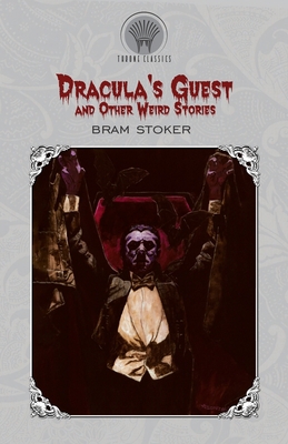 Dracula's Guest and Other Weird Stories 9353834155 Book Cover