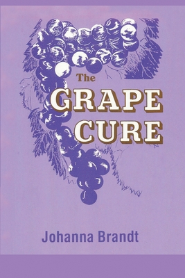 The Grape Cure 1715415159 Book Cover