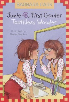 Junie B. Jones #20: Toothless Wonder 0375802959 Book Cover