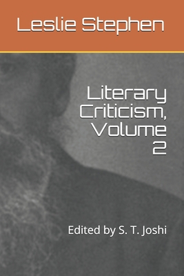 Literary Criticism, Volume 2: Edited by S. T. J... B096LWMFJZ Book Cover