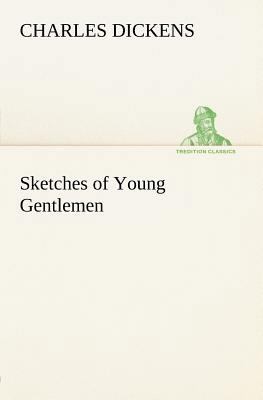 Sketches of Young Gentlemen 384918448X Book Cover
