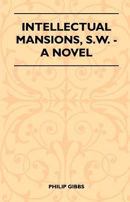 Intellectual Mansions, S.W. - A Novel 1446509583 Book Cover