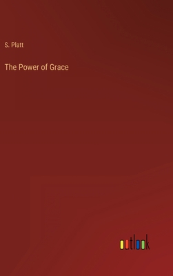 The Power of Grace 3368812777 Book Cover
