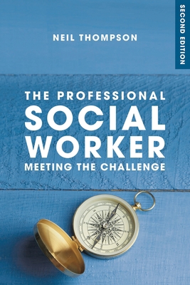 The Professional Social Worker 1137586702 Book Cover