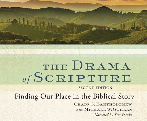 The Drama of Scripture: Finding Our Place in th... 1662021569 Book Cover