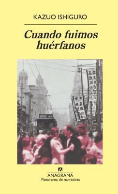 Cuando Fuimos Huerfanos [Spanish] 8433969447 Book Cover
